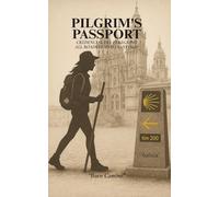 Pilgrim's Passport / Credencial del Peregrino: (Her Cover) A Pilgrim’s Stamp & Reflection Book • Libro de sellos y reflexiones