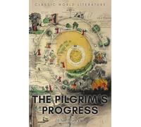 Pilgrim's Progress (Classics of World Literature)