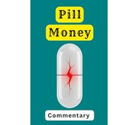 Pill Money: The Real Cost of Staying Alive