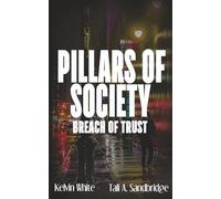 Pillars of Society: Breach of Trust: 3 (Undercover Heat)