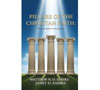 Pillars of the Christian Faith