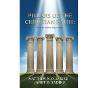 Pillars of the Christian Faith