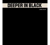Pillay,Lionel - Deeper in Black [Vinilo]