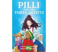 Pilli and The Three Artists: [Chapter Book Edition]