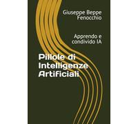 Pillole di Intelligenze Artificiali: Apprendo e condivido IA (Strategie per Terre9)