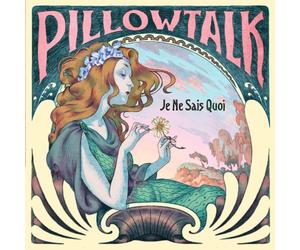 Pillowtalk - Je Ne Sais Quoi