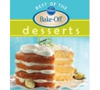 Pillsbury Best Of The Bake-off Desserts (ebook)