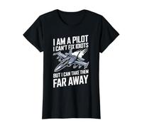 Pilot Can't Fix Idiots Just Fly Them Far Away Camiseta gráfica económica, Mujer, Negro, L