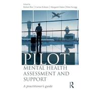Pilot Mental Health Assessment and Support: A practitioner’s guide