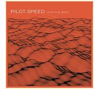Pilot Speed - Into the West