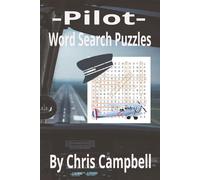 Pilot word search puzzle book: 6 X 9 Inch, 110 Pages, 55 puzzles, great for Pilot's , Gift, ect.
