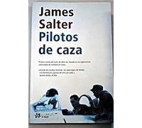 Pilotos de caza (Modernos y Clásicos)
