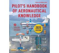Pilot's Handbook of Aeronautical Knowledge (2024): FAA-H-8083-25C