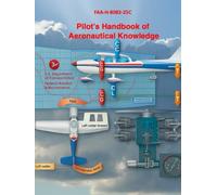 Pilot's Handbook of Aeronautical Knowledge: FAA-H-8083-25C