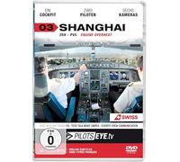 PilotsEYE.tv 03. SHANGHAI: Zuerich - Shanghai A340. Cockpitflight SWISS A340 Engine Out | Bonus: Crew Visit Expo 2010 [Alemania] [DVD]