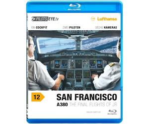 PilotsEYE.tv | SAN FRANCISCO | Cockpitmitflug A380 | LUFTHANSA | The final flights of JR | Bonus: Toulouse Simulator, Engine Fire [Reino Unido] [Blu-ray]