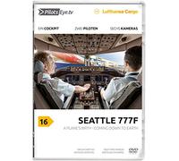 PilotsEYE.tv | SEATTLE | Cockpitmitflug B777 | LUFTHANSA Cargo| "A Plane's birth - Coming down to Earth | Bonus: Boeing Factory visit plus Dreamlifter [DVD]