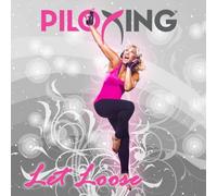 Piloxing Presents Let Loose