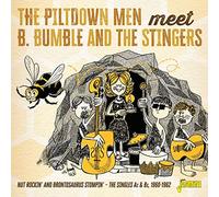 Piltdown Men Meet B.Bumble and the Stingers - Nut Rockin' and Brontosaurus Stompin' - The Singles As & Bs 1960-1962