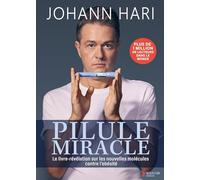 Pilule magique: Le livre-révélation sur les nouvelles molécules contre l'obésité