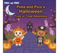 Pima and Pico's Halloween Trick or Treat Adventure