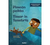Pimeän peikko / Timor in Tenebr¿s: Bilingual Finnish-Latin Edition of Dread in the Dark: 4 (Little Fears)