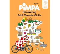 Pimpa alla scoperta del Friuli Venezia Giulia. Ediz. inglese (Le guide di Pimpa)