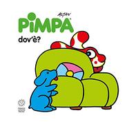 Pimpa: dov'è? Ediz. illustrata (Gli imparalibri)