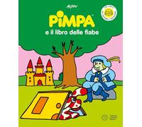 Pimpa e il libro delle fiabe. Ediz. a colori. Con QR code per ascoltare le storia (Io leggo con Pimpa)