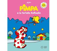 Pimpa e la farfalla Raffaella. Ediz. a colori. Con QR code per ascoltare le storia (Io leggo con Pimpa)