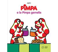 Pimpa e la Pimpa gemella (Pimpa racconta)