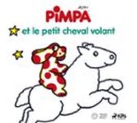 Pimpa Et Le Petit Cheval Volant (audiolibro)