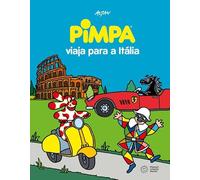 Pimpa viaja para a Itália. Ediz. illustrata (Illustrati)