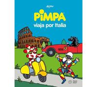 Pimpa viaja por Italia. Ediz. a colori (Illustrati)