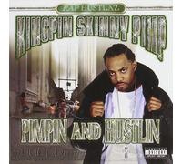 Pimpin & Hustlin by Kingpin Skinny Pimp (2002-04-16)
