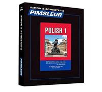 [Pimsleur Polish Level 1 CD: Learn to Speak and Understand Polish with Pimsleur Language Programs] [By: Pimsleur] [November, 2004]