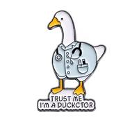 Pin con texto en inglés "Trust Me I'm A Ducktor", talla única, Metal