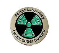 Pin de ciencia de malla - Olvídate de la seguridad del laboratorio Quiero superpotencias, alfileres | Escritura brillante y clara, alfileres de esmalte y divertidos, fanáticos de la ciencia, mujeres y