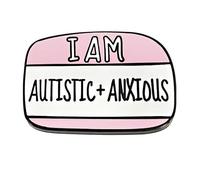 Pin de solapa de metal con texto en inglés "I Have Autism and Ansiedad", insignia de concienciación para hombres y mujeres
