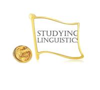 Pin de solapa de metal dorado con frase corta para estudiar lingüística