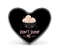 Pin de solapa esmaltado con forma de corazón "Don't Dump Me Dumpling" (No me dejes) para mochilas y sombreros.