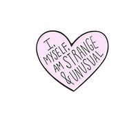 Pin de solapa esmaltado con texto en inglés "I Myself am Strange & Unusual Words", Esmalte, metal, gema na