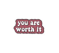 Pin de solapa para camisa con texto en inglés "Choose Happy Just Let Me Adore you Are Worth It Girl Just Wanna Have Fun Shirt (you are worth it)