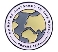Pin esmaltado con texto en inglés "Do Not Be Conformed To This World Romans 12:2 12 2 Jesucristo Christian Bible Verse 3.0 cm, 1.2 Inches Wide, Esmalte, Esmalte