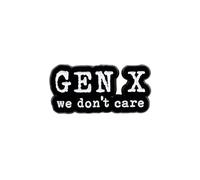 Pin esmaltado con texto en inglés «We Don't Care» de la generación 1965-1980, divertido regalo para niños de los años 70, bebé, 80, niño, mamá y papá, insignia retro de humor oscuro, insignia de