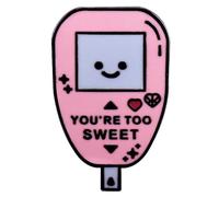 Pin esmaltado con texto en inglés «You Are Too Sweet» con forma de medidor de glucosa rosa divertido para mochilas, abrigos, sombreros, como regalo para novia