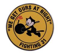 Pin esmaltado de 2,7 cm con diseño de dibujos animados de Félix the Cat de We Get Ours At Night Fighting 31 VFA-31 Strike Fighter Squadron 31, 1.05 Inches, Esmalte, Esmalte