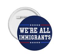 Pin "Todos somos inmigrantes" "Yo apoyo a los inmigrantes" - Insignia decorativa (1 unidad)
