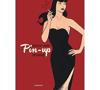 Pin-up - Intégrales - Tome 1 - Pin-up - Intégrale complète (Intégrale complète 2) (Pin-up - Intégrales, 1)