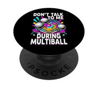 Pinball Machine Player Don't Talk During Multiball PopSockets PopGrip Adhesivo